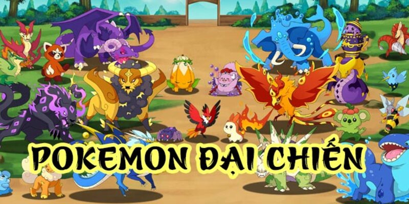 Pokemon đại chiến là cái tên không thể bỏ qua với những ai yêu game online